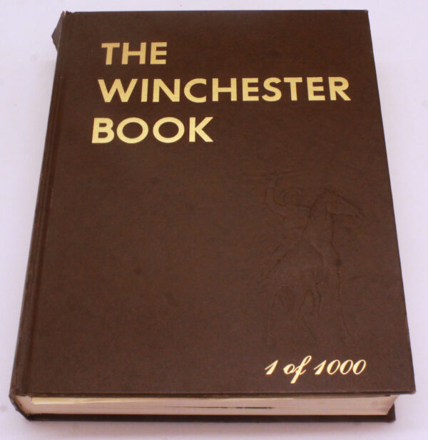 SIGNED BY AUTHOR The Winchester Book (Limited Edition, 1 of 1000) - Image 2