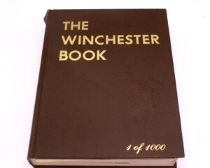 SIGNED BY AUTHOR The Winchester Book (Limited Edition, 1 of 1000)