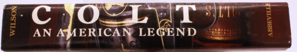 Colt: An American Legend