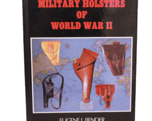 Military Holsters of World War II: With Price Guide