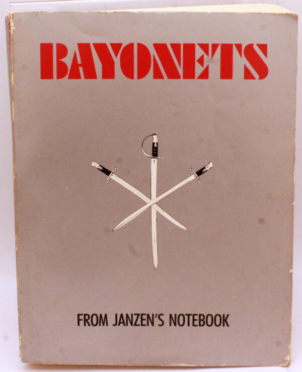 Bayonets from Janzen’s Notebook