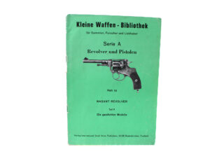 Small Arms Library – Issue 12: Nagant Revolver Part 1 – The Belgian Models