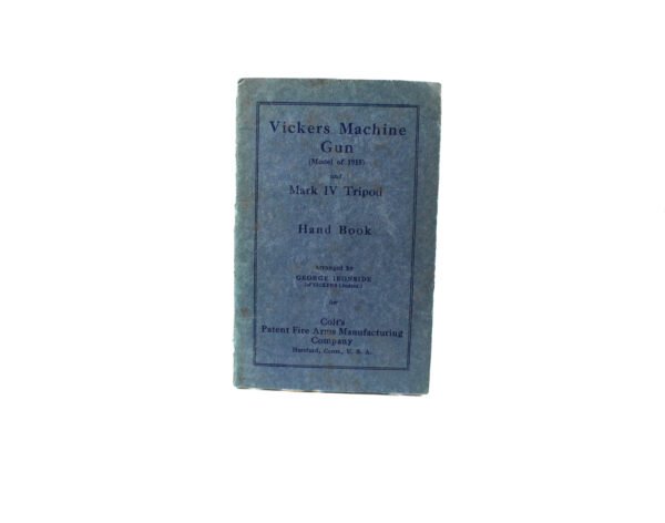 Original U.S. Colt Vickers Machine Gun Model of 1915 – Mark IV Tripod Manual / Handbook – 33 Pages