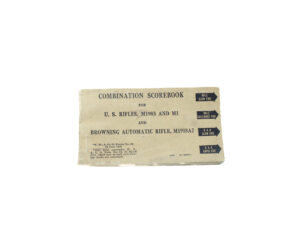 Original Combination Scorebook — U.S. Rifles M1903 & M1 and Browning M1918A2