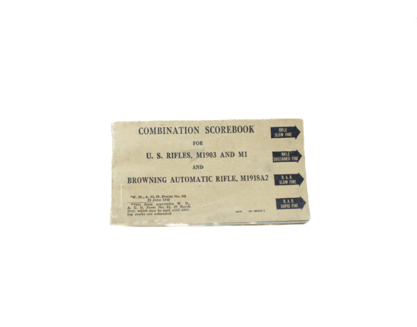Original Combination Scorebook — U.S. Rifles M1903 & M1 and Browning M1918A2